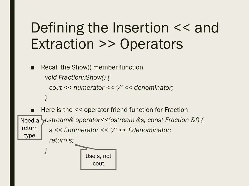 defining the insertion and extraction operators