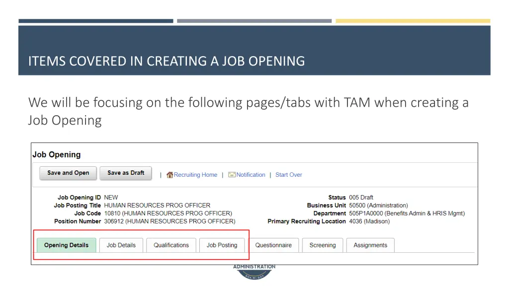 items covered in creating a job opening