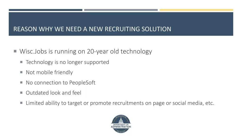 reason why we need a new recruiting solution