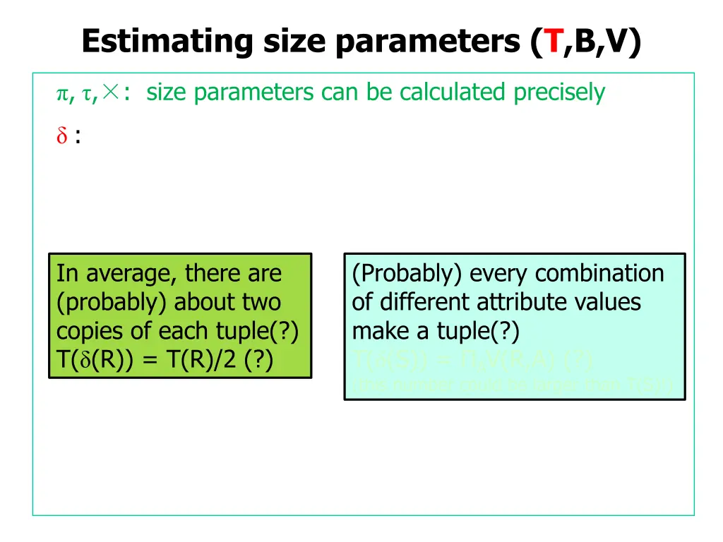 estimating size parameters t b v 13
