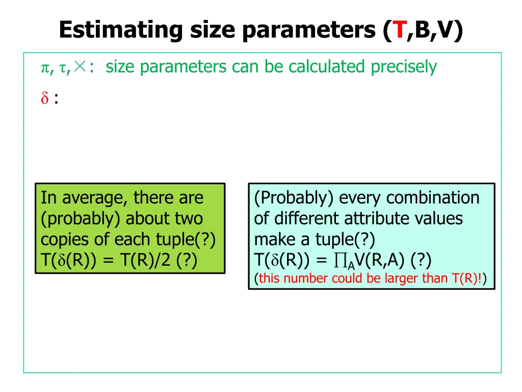 estimating size parameters t b v 15