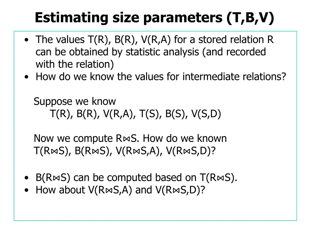 estimating size parameters t b v 5