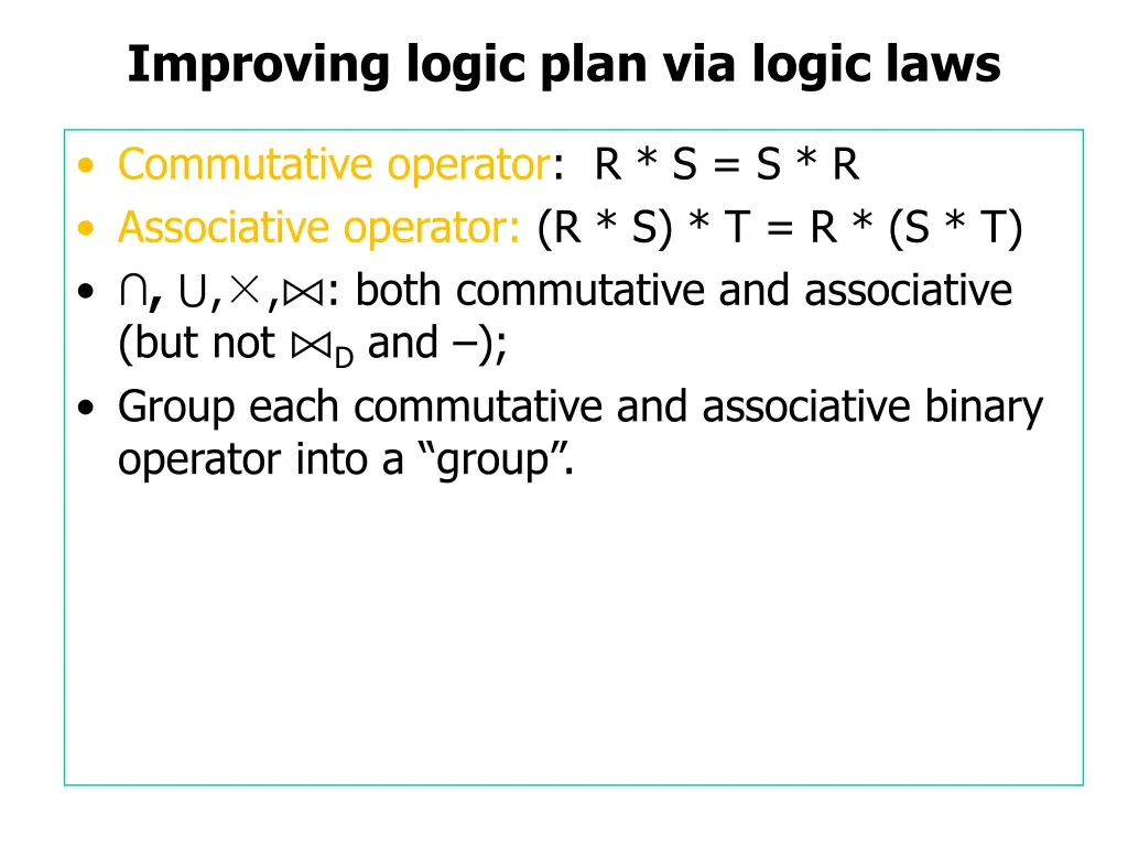 improving logic plan via logic laws 14