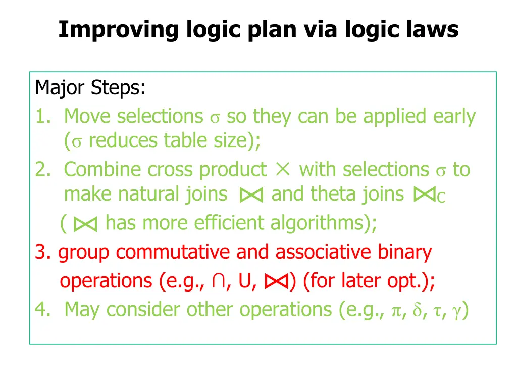 improving logic plan via logic laws