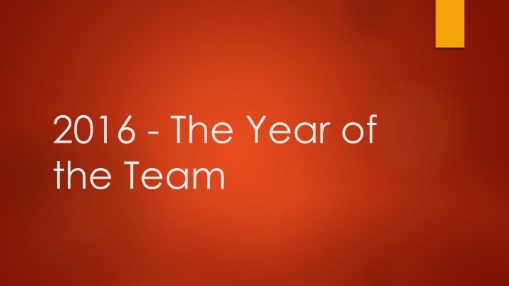 2016 the year of the team