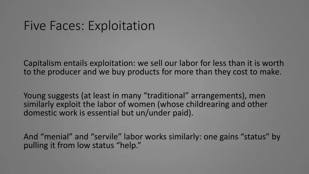 five faces exploitation 5