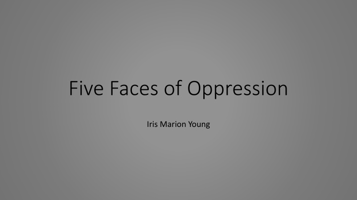 five faces of oppression