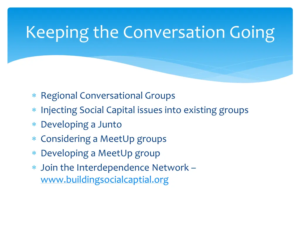 keeping the conversation going