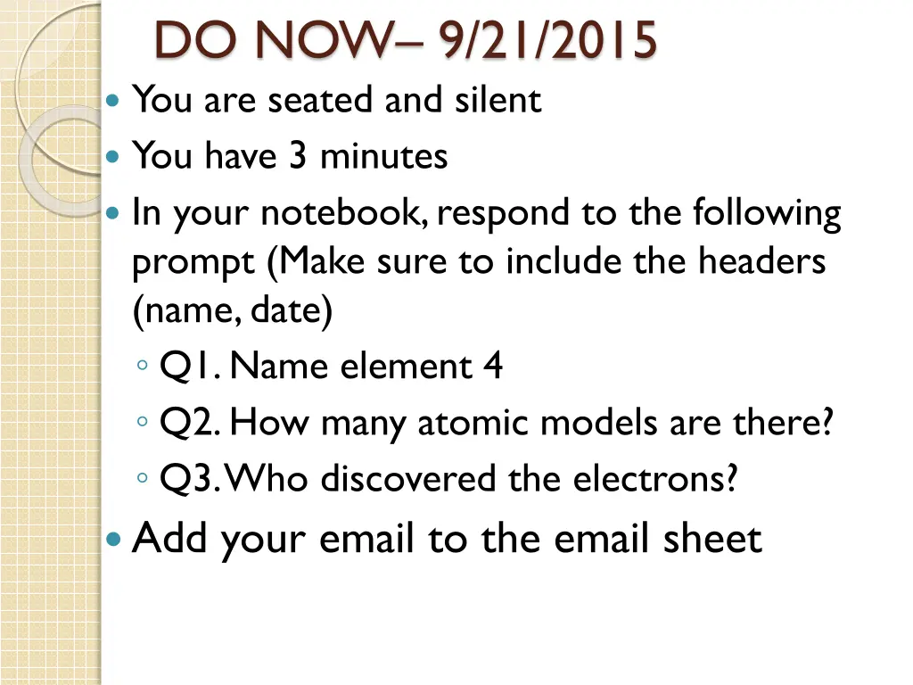 do now 9 21 2015 you are seated and silent