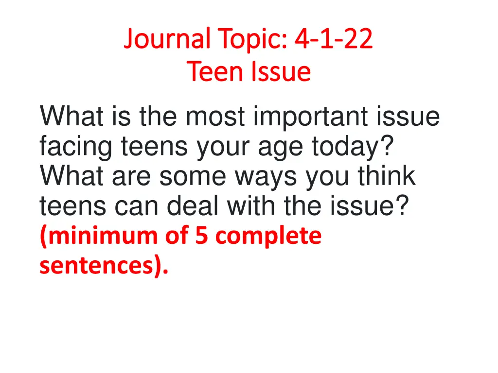 journal topic 4 journal topic 4 1 1 22 teen issue