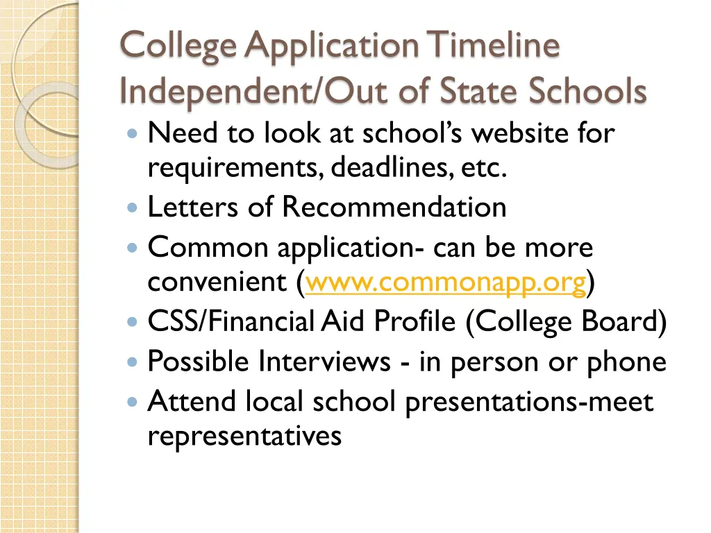college application timeline independent