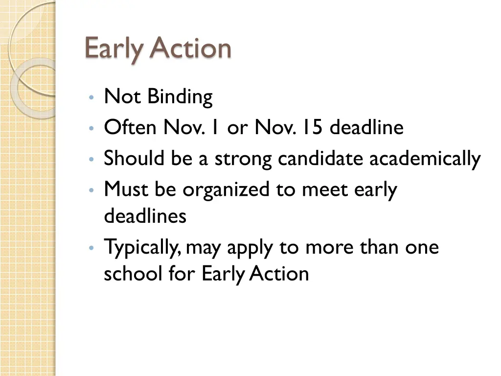 early action