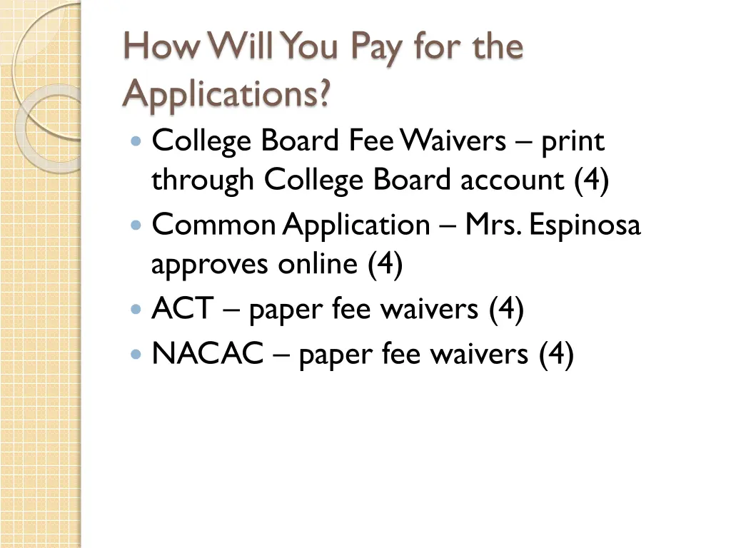 how will you pay for the applications college