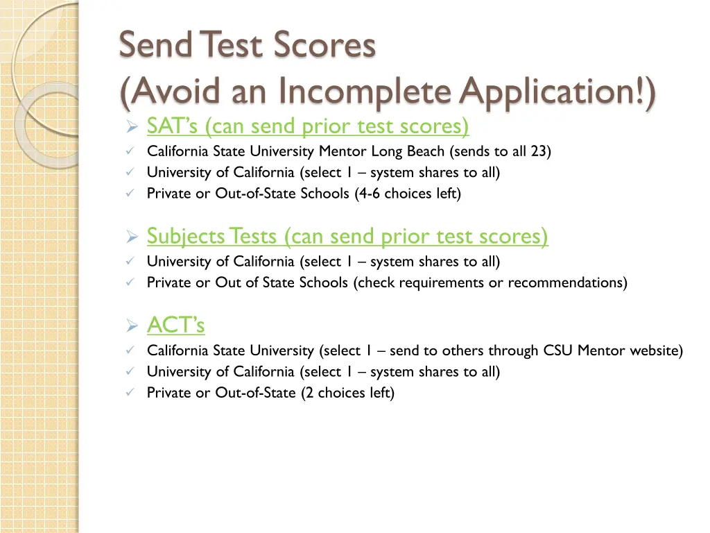 send test scores avoid an incomplete application