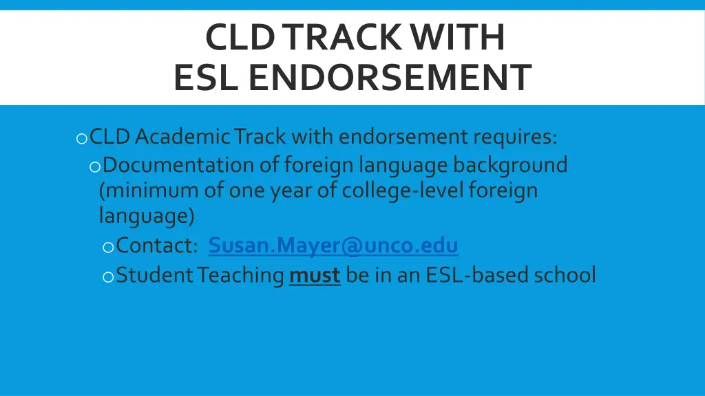 cld track with esl endorsement