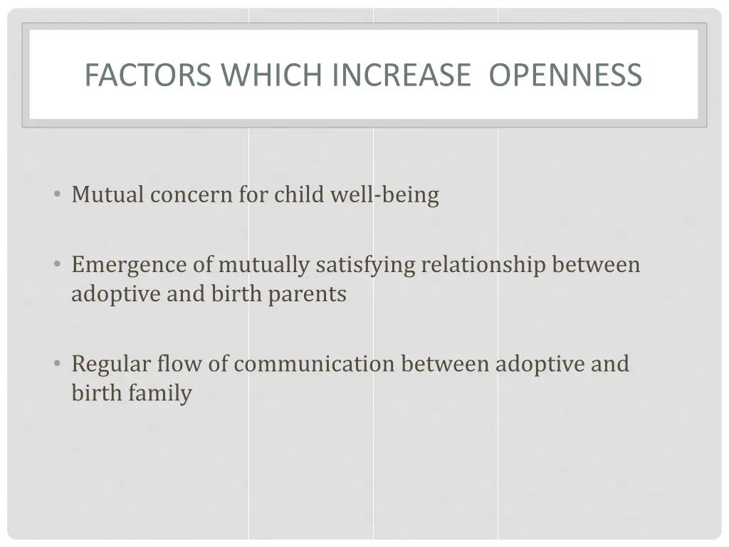 factors which increase openness