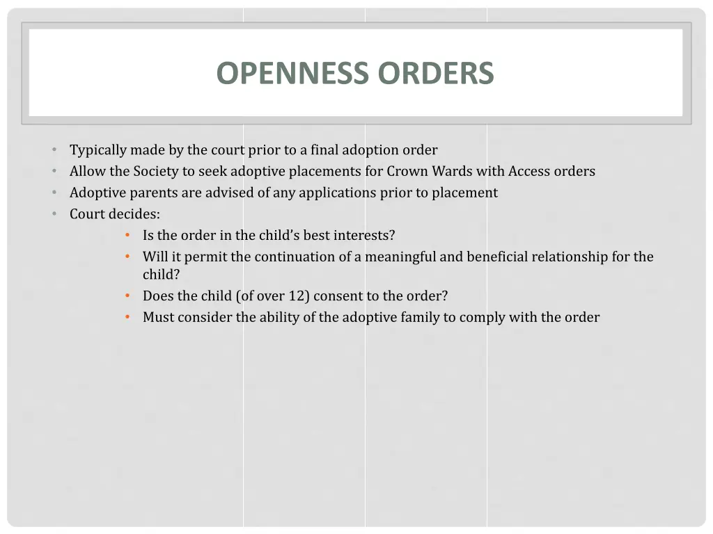 openness orders