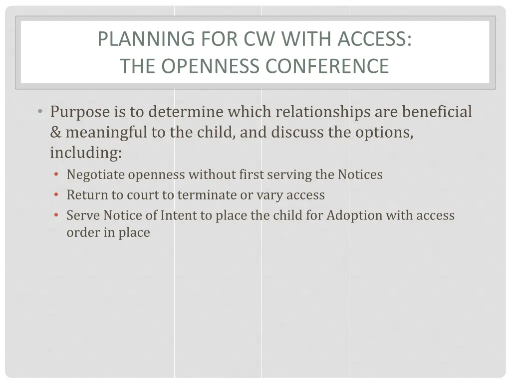 planning for cw with access the openness