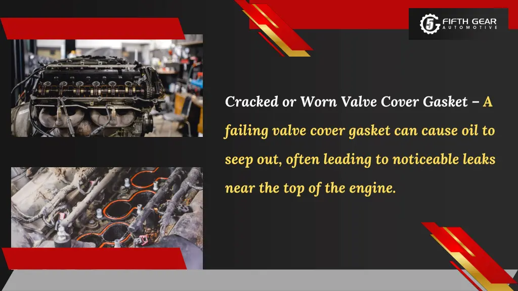 cracked or worn valve cover gasket a