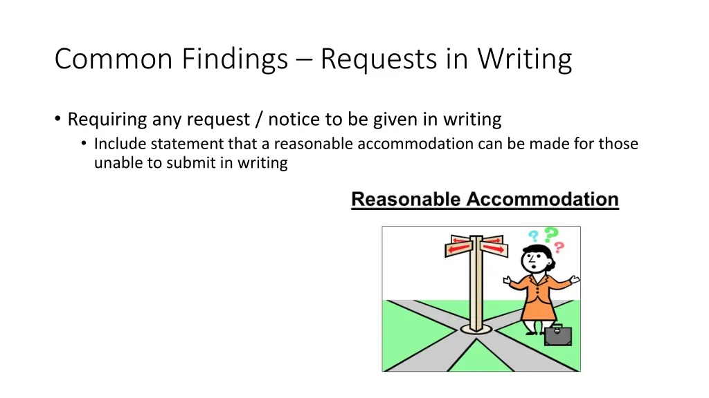 common findings requests in writing