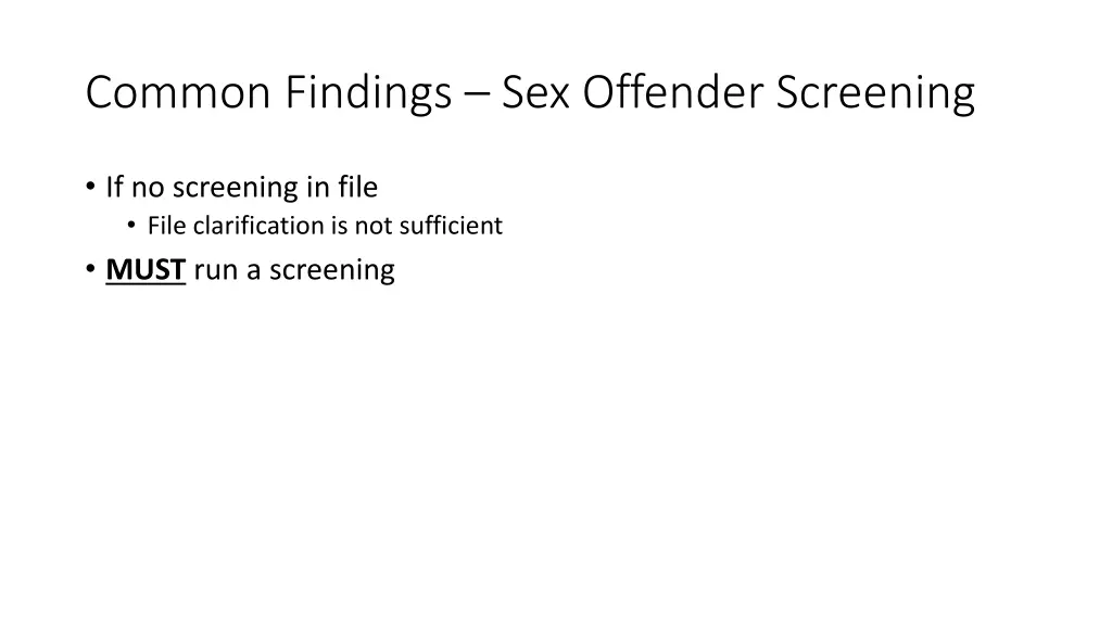 common findings sex offender screening