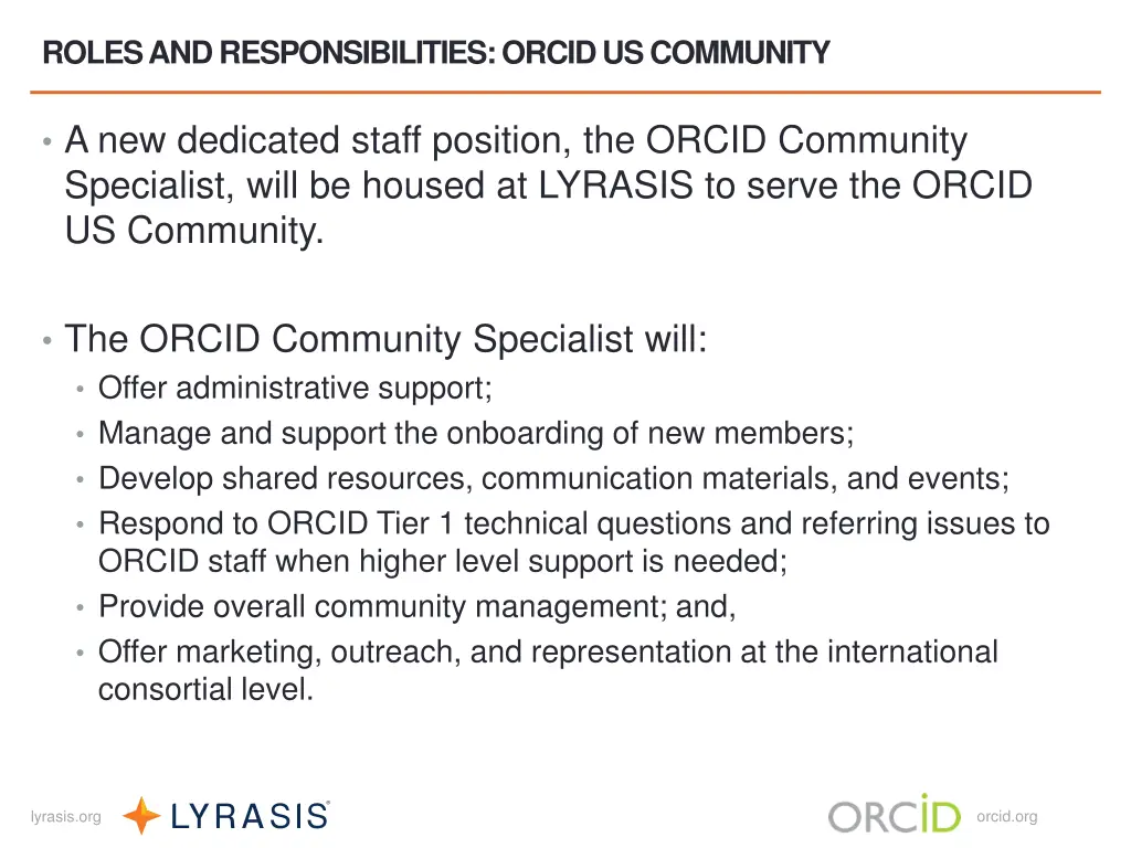 roles and responsibilities orcid us community