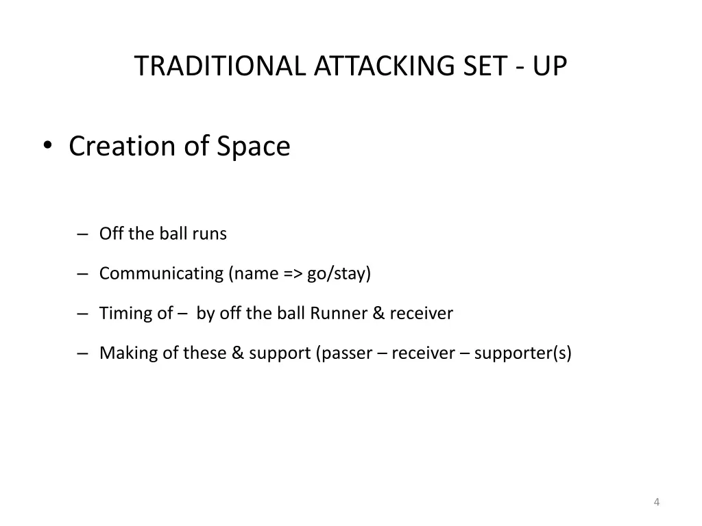 traditional attacking set up 1