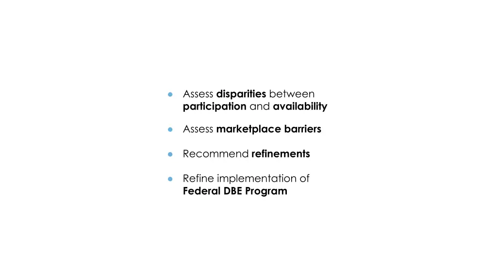 assess disparities between participation