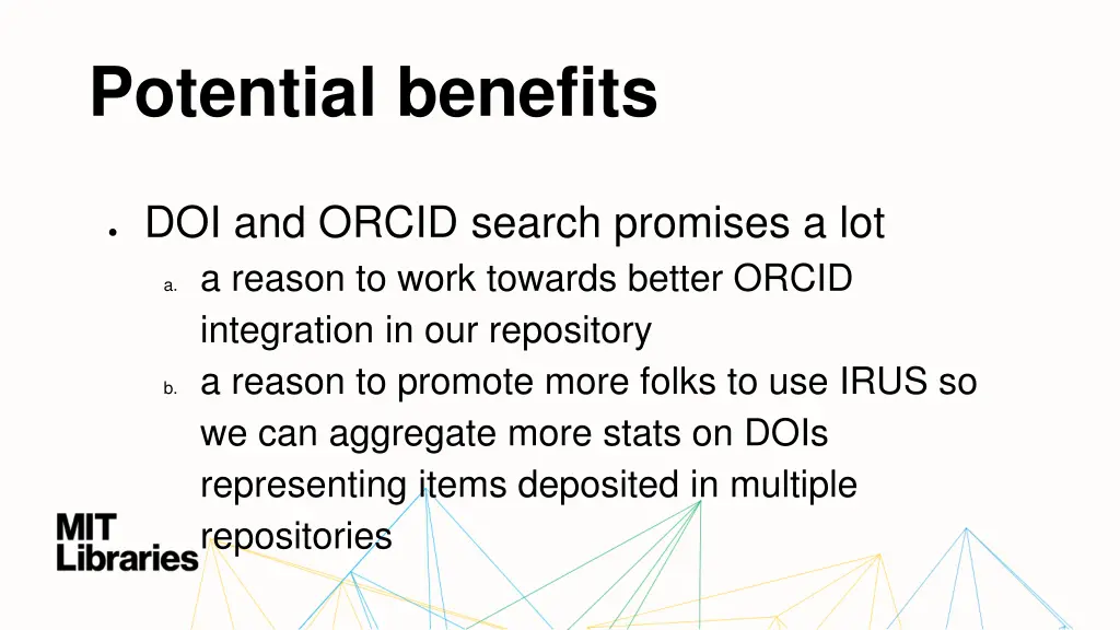 potential benefits