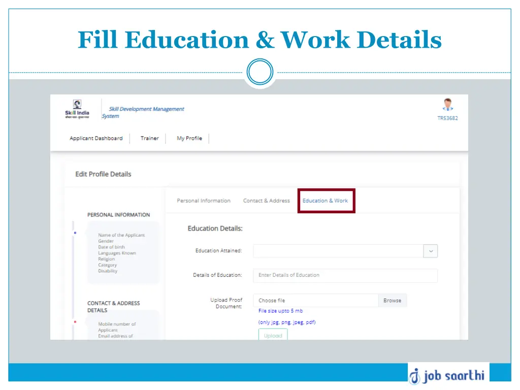 fill education work details