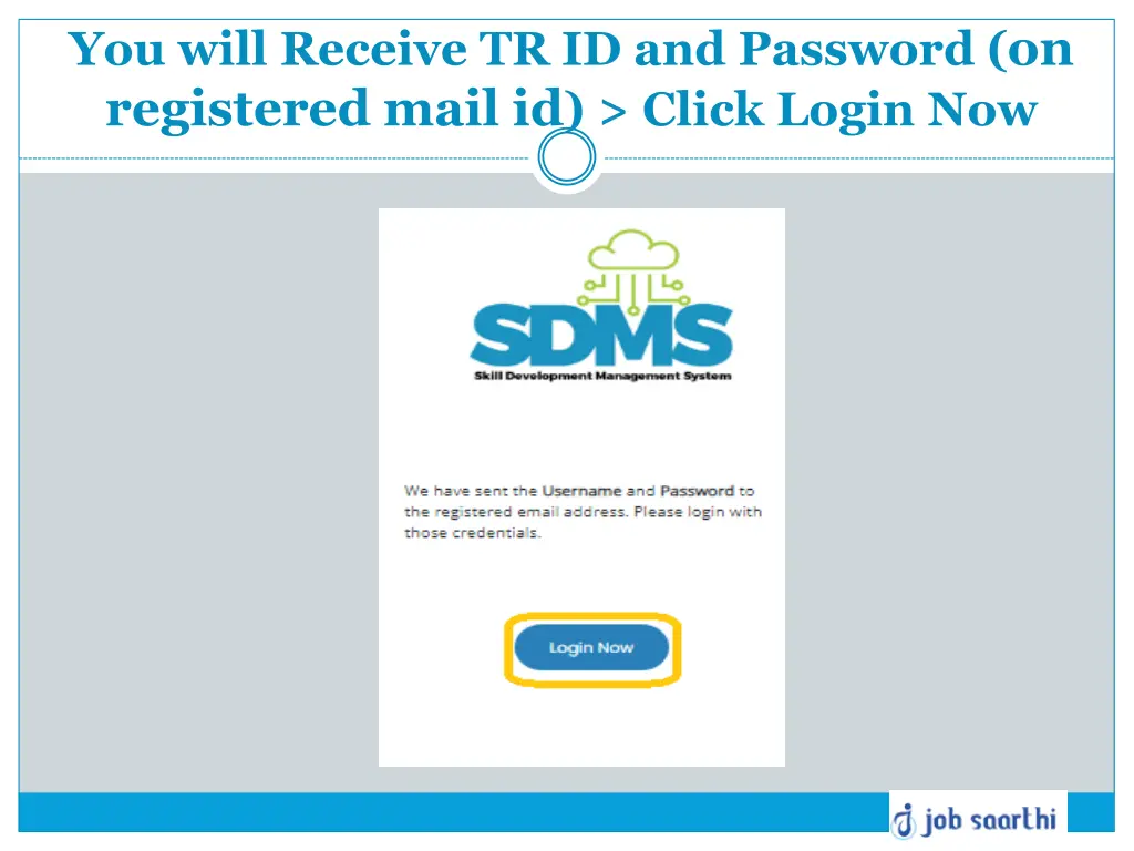 you will receive tr id and password on registered