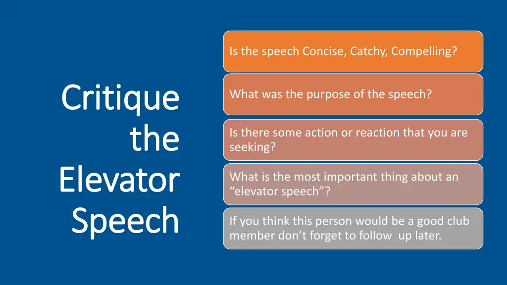 is the speech concise catchy compelling