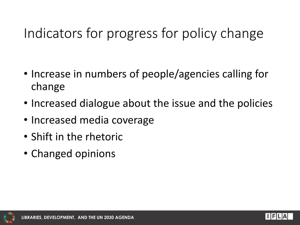 indicators for progress for policy change