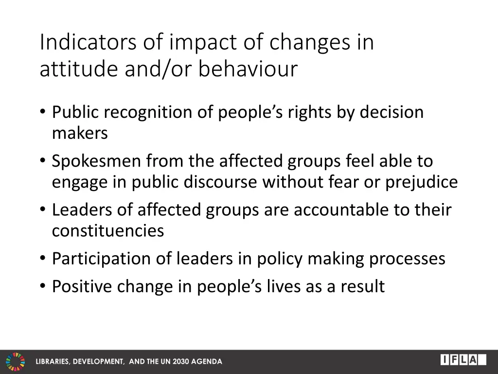 indicators of impact of changes in attitude