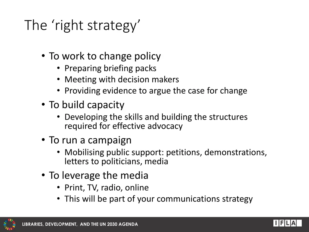 the right strategy