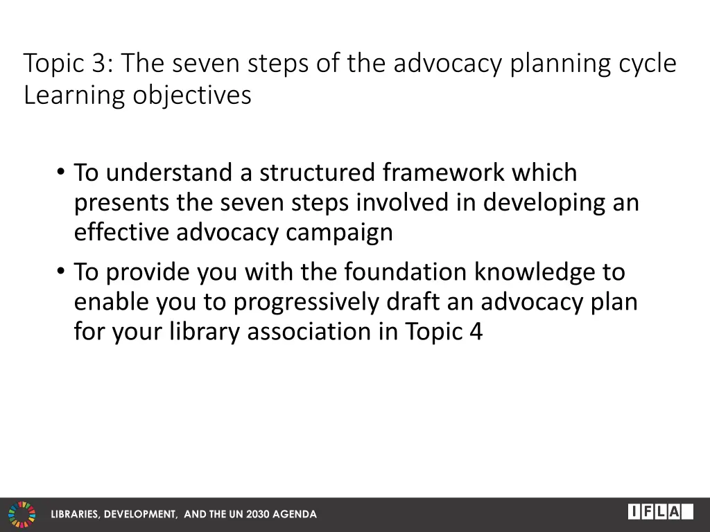 topic 3 the seven steps of the advocacy planning