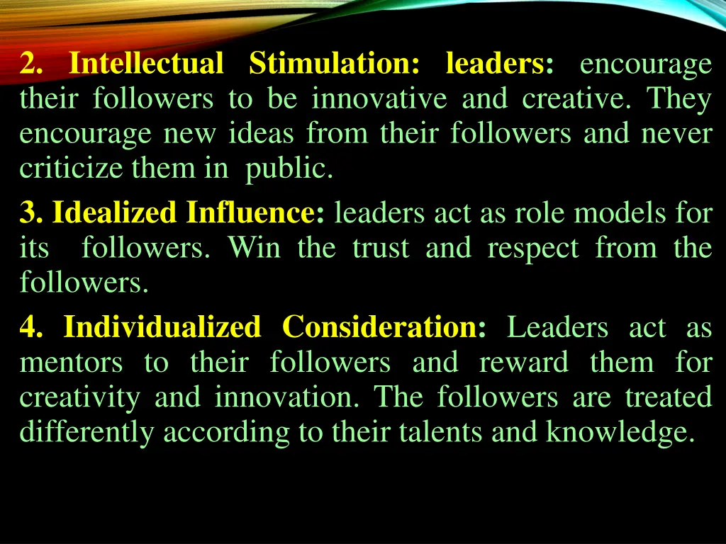 2 intellectual stimulation leaders encourage