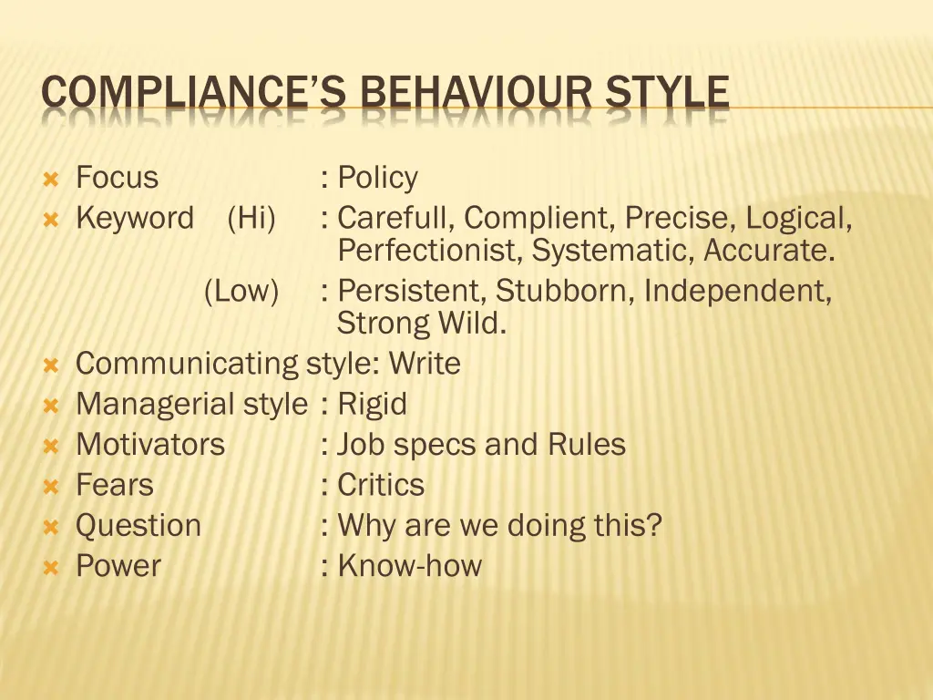 compliance s behaviour style