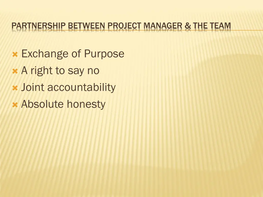 partnership between project manager the team