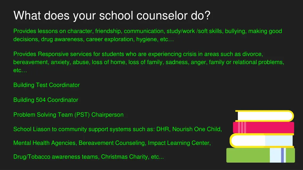 what does your school counselor do