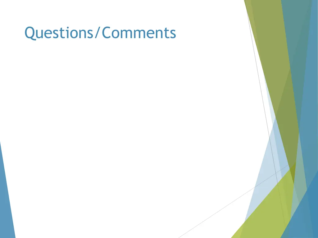 questions comments