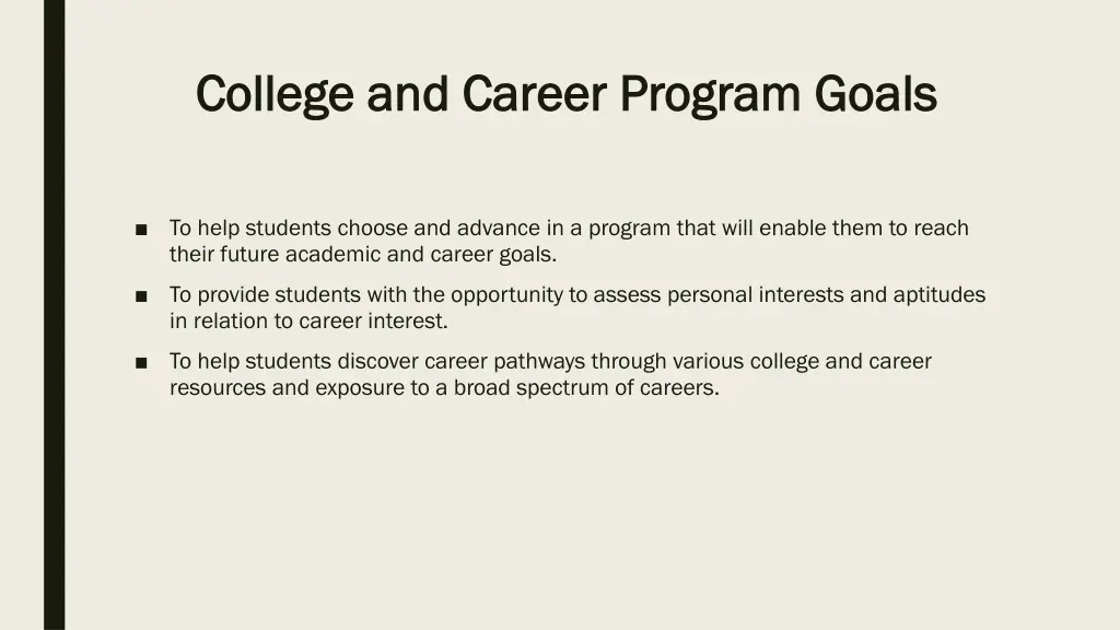 college and career program goals college