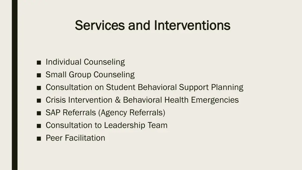 services and interventions services