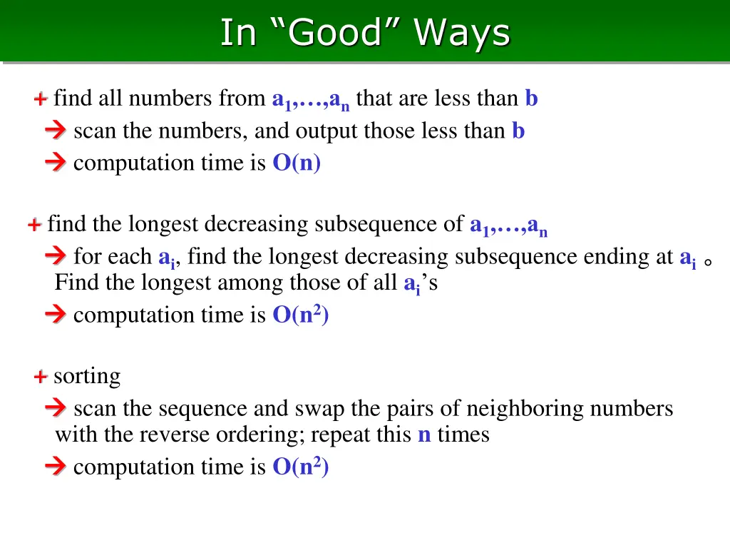 in good ways