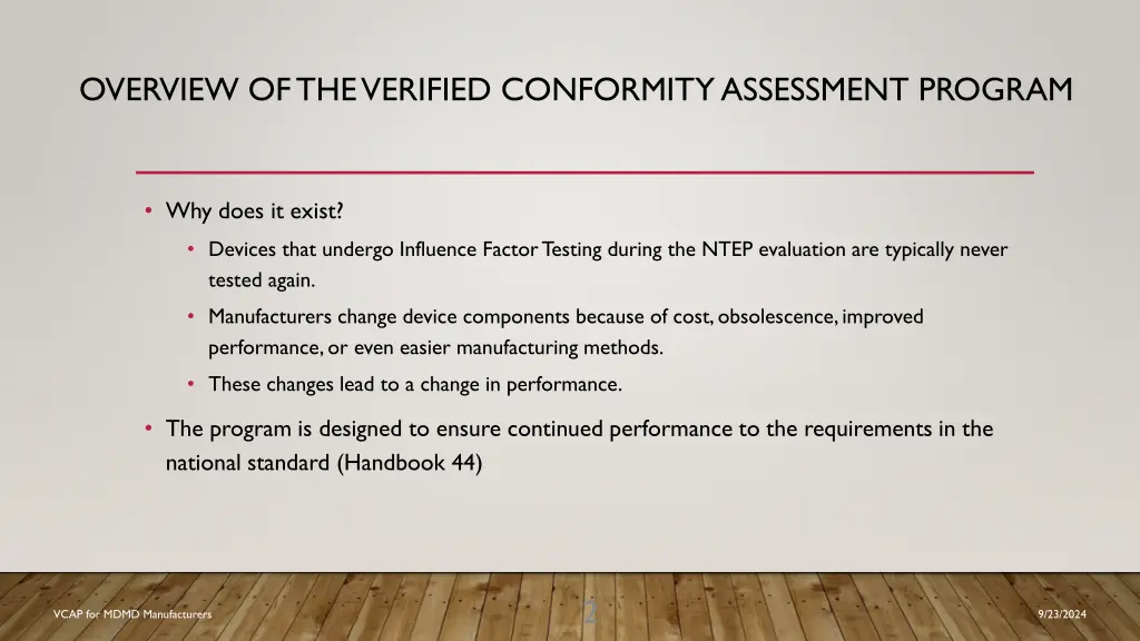 overview of the verified conformity assessment