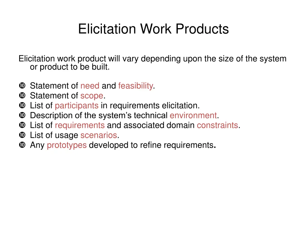 elicitation work products