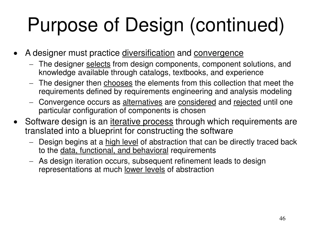 purpose of design continued