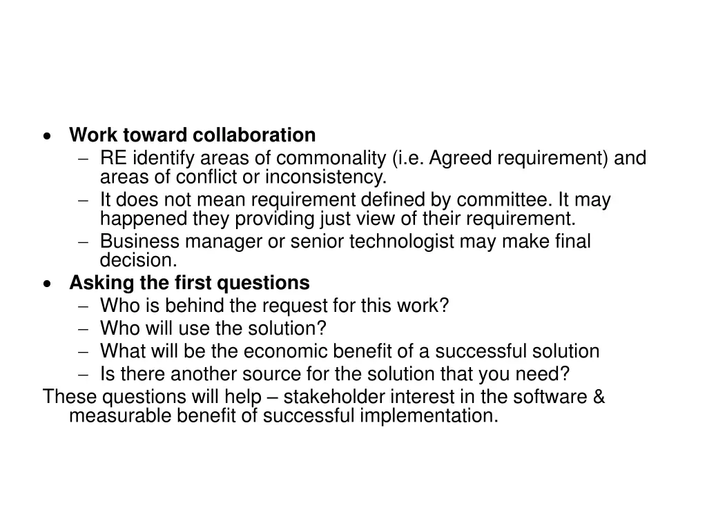 work toward collaboration re identify areas