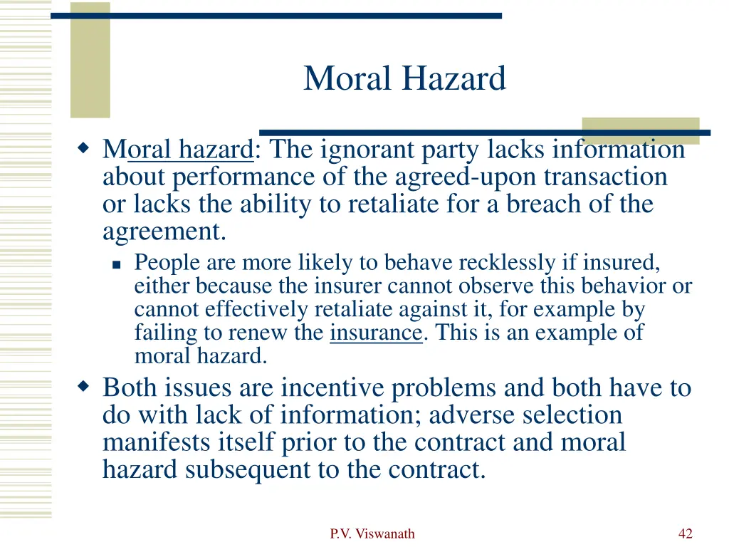 moral hazard