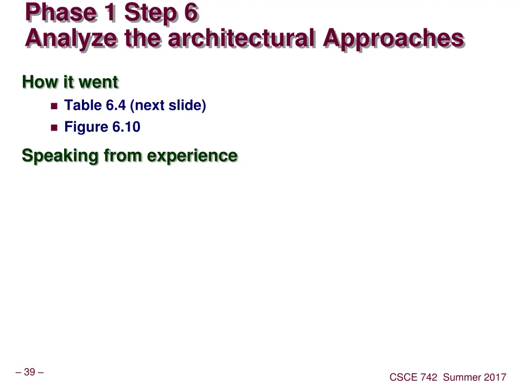 phase 1 step 6 analyze the architectural 1
